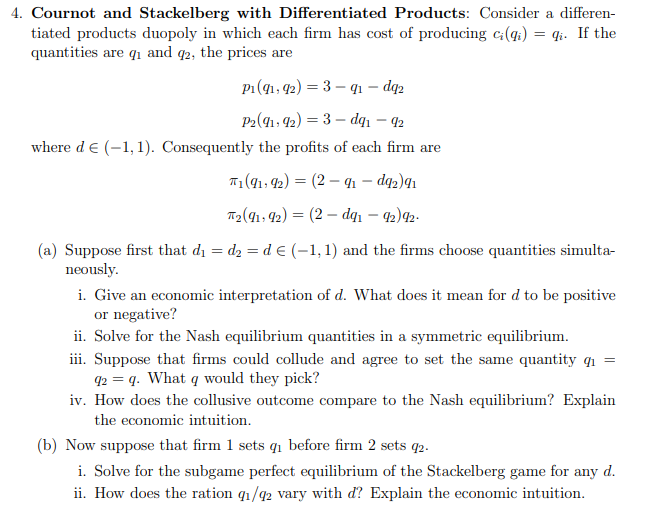 4. Cournot and Stackelberg with Differentiated | Chegg.com