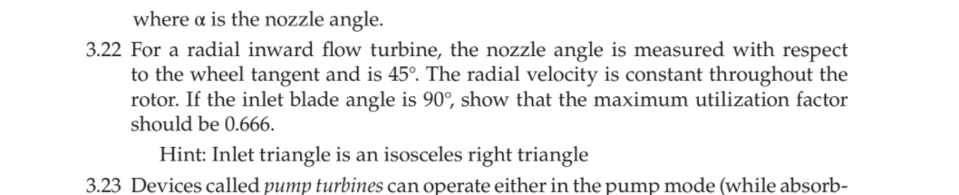 Solved For a radial inward flow turbine, the nozzle angle is | Chegg.com