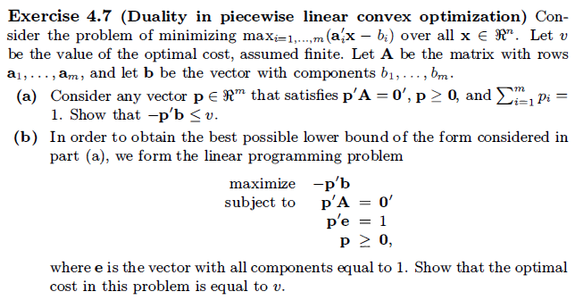Exercise 4.7 (Duality in piecewise linear convex | Chegg.com