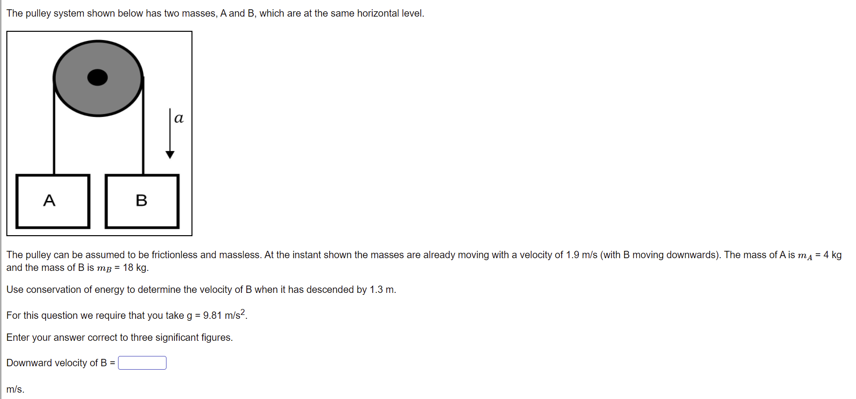 Solved The pulley system shown below has two masses, A and | Chegg.com