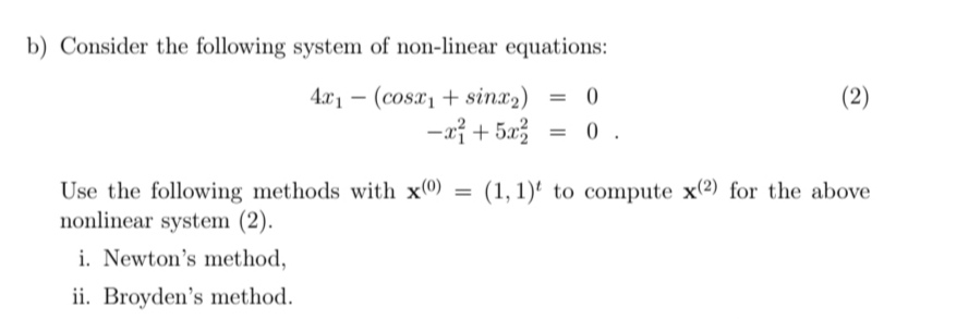 Solved B) Consider The Following System Of Non-linear | Chegg.com