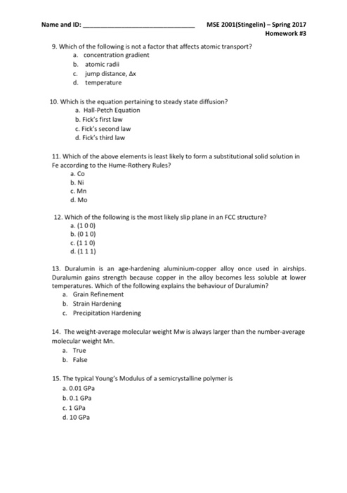 Solved Name And ID: MSE 2001(Stingelin Spring 2017 Homework | Chegg.com