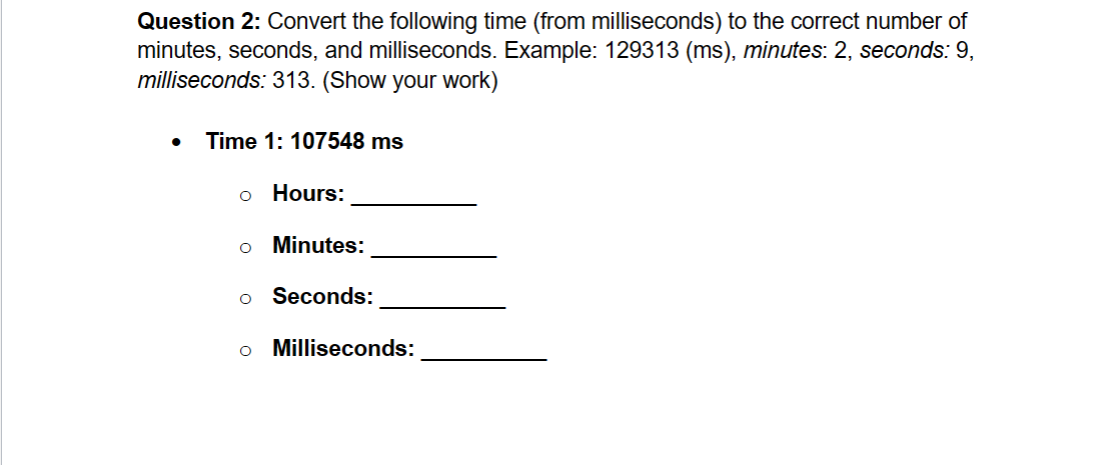 Solved Question 2 Convert the following time from Chegg