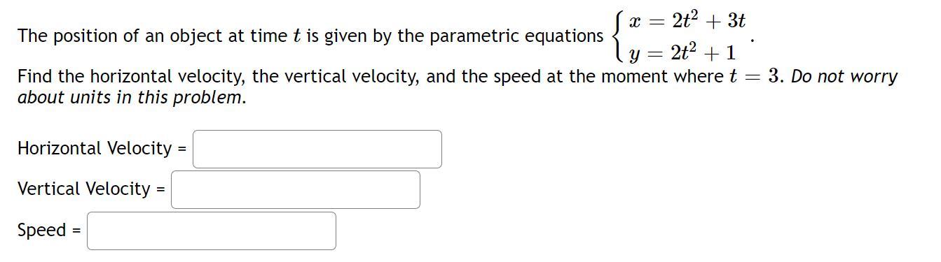 Solved The position of an object at time t is given by the | Chegg.com