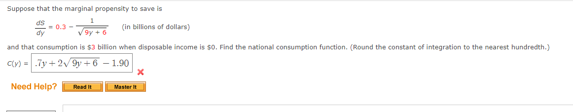 Solved Suppose that the marginal propensity to save is dS/dy | Chegg.com