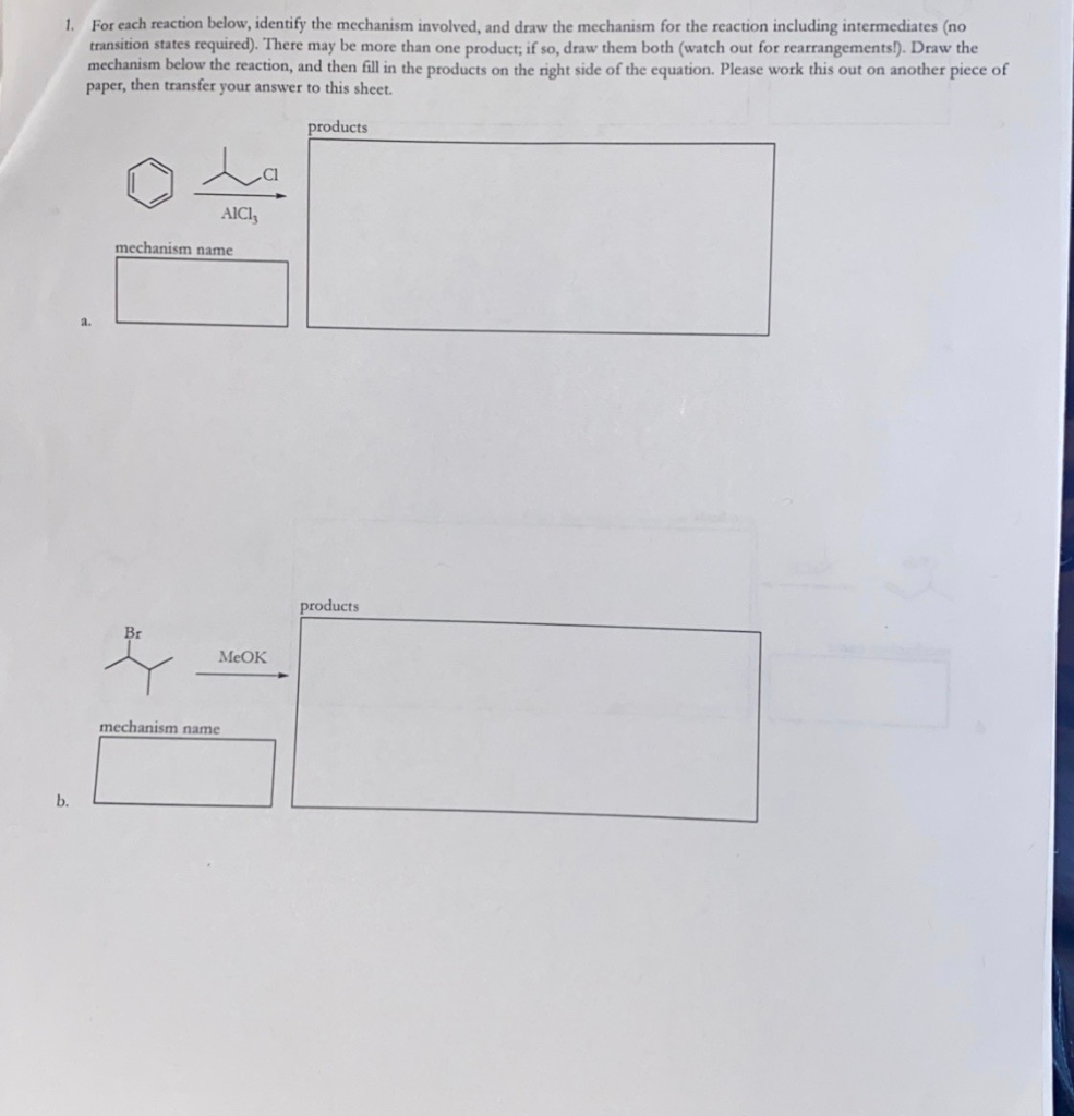 Solved 1. For each reaction below, identify the mechanism | Chegg.com