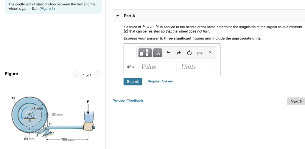 Solved The coefficient of static friction between the belt | Chegg.com