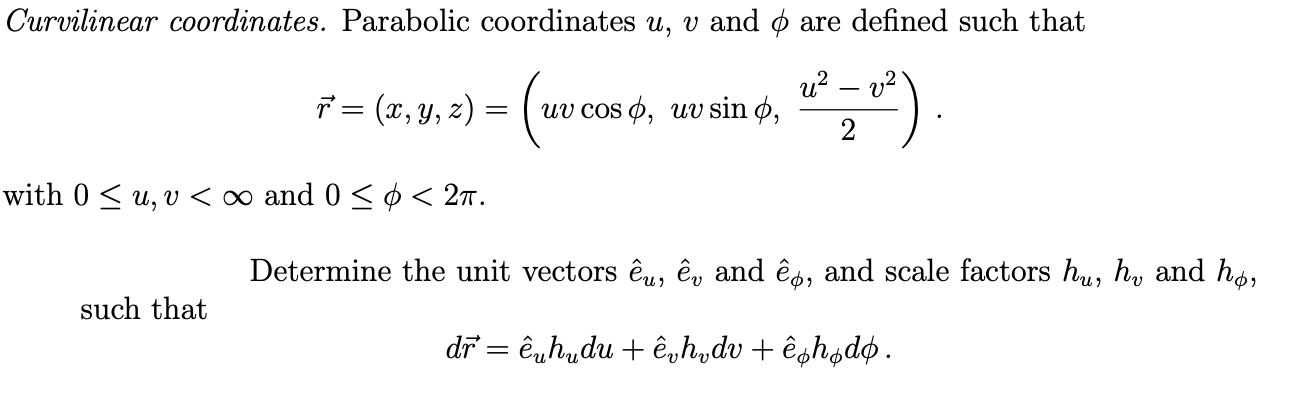 Solved Curvilinear Coordinates Parabolic Coordinates U Chegg Com