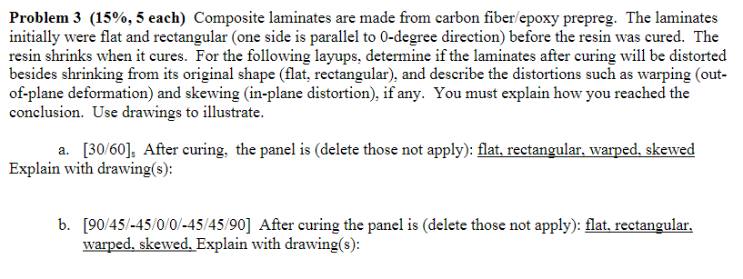 Solved Problem 3 (15%, 5 each) Composite laminates are made | Chegg.com