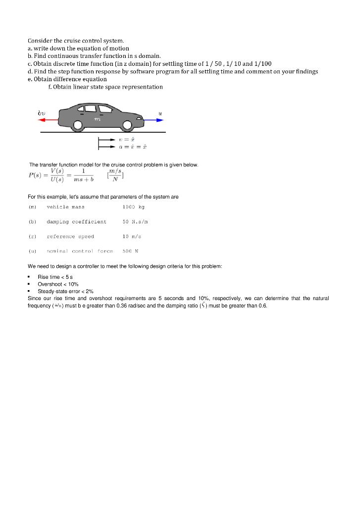 Consider the cruise control system. a. write down the | Chegg.com