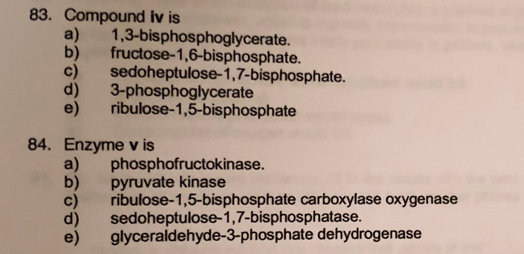 Solved Depending on the enzymes present in particular | Chegg.com