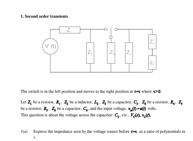 1 Second Order Transients Z Z V T Z Z N 2 The Chegg Com