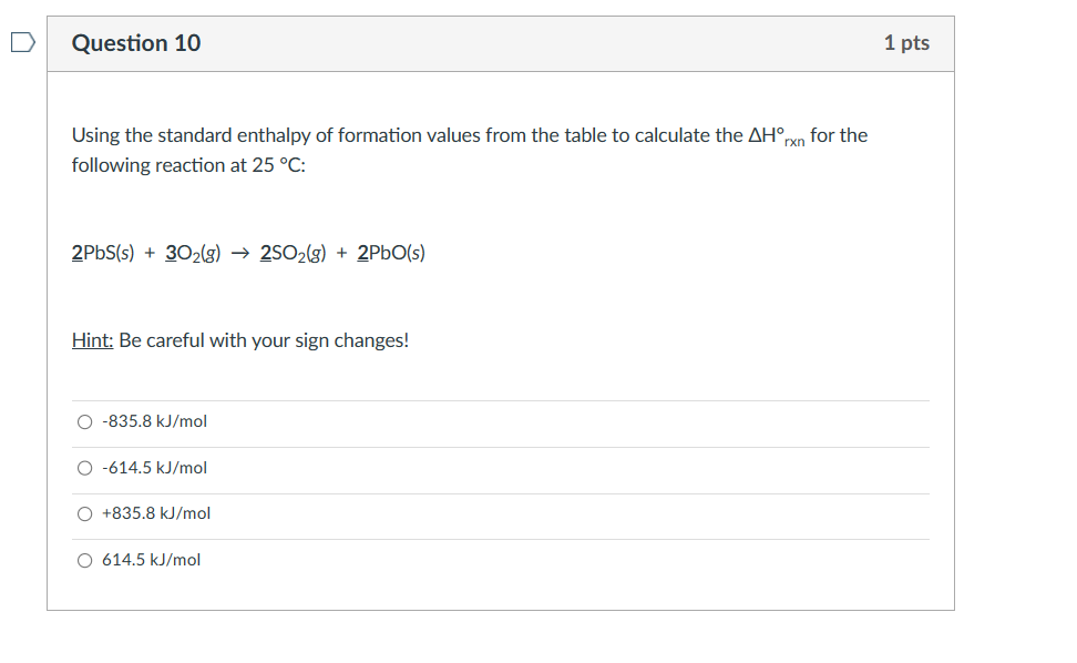 Solved Using the standard enthalpy of formation values from | Chegg.com