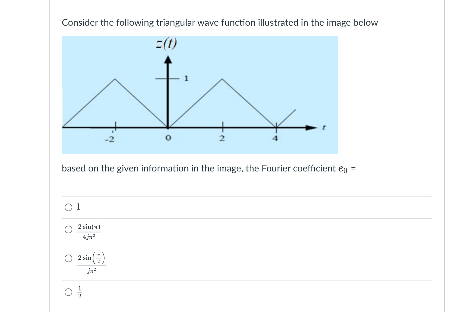 Solved Consider The Following Triangular Wave Function | Chegg.com