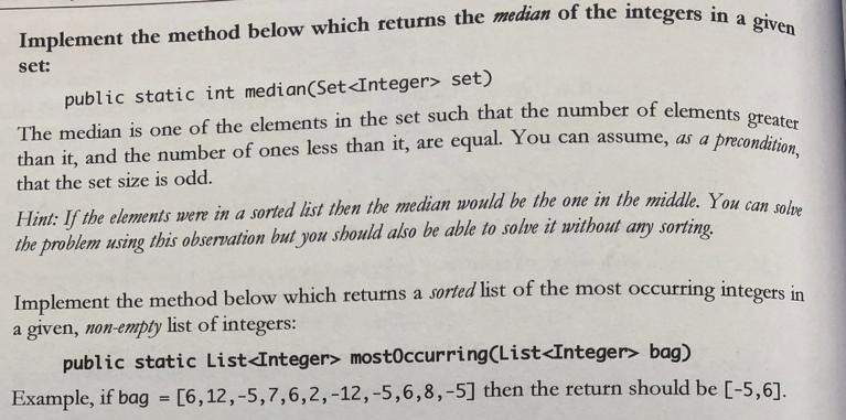 Solved Implement the method below which returns the median | Chegg.com