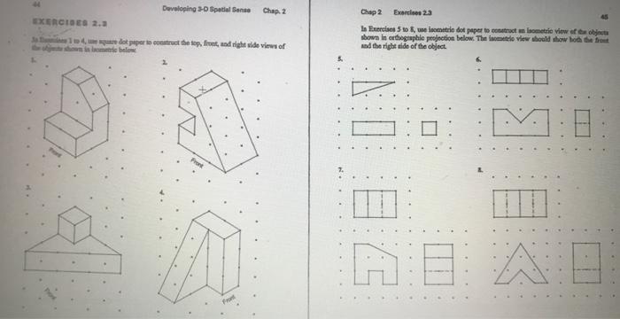 Solved 5 to 8 use isometric dot paper to construct an | Chegg.com