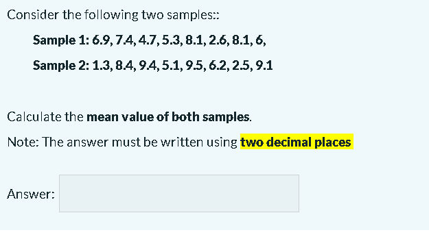 Solved Consider the following two samples:: Sample 1: | Chegg.com