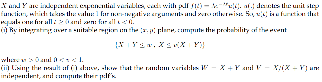 Solved X and Y are independent exponential variables, each | Chegg.com