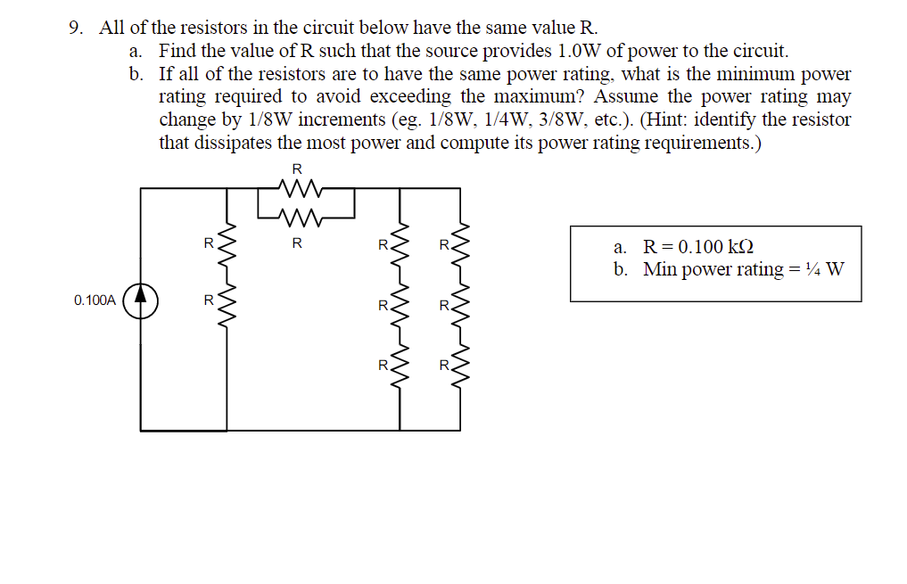 Solved 9. All of the resistors in the circuit below have the | Chegg.com