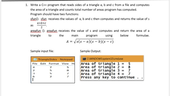 Solved 1. Write a C++ program that reads sides of a triangle | Chegg.com