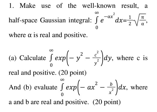 Solved 1. Make use of the well-known result, a half-space | Chegg.com