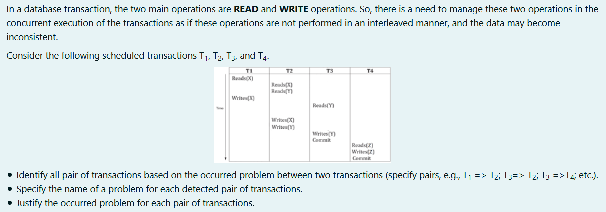 Solved In a database transaction, the two main operations | Chegg.com