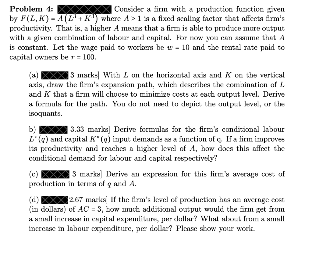 Solved Problem 4: Consider a firm with a production function | Chegg.com