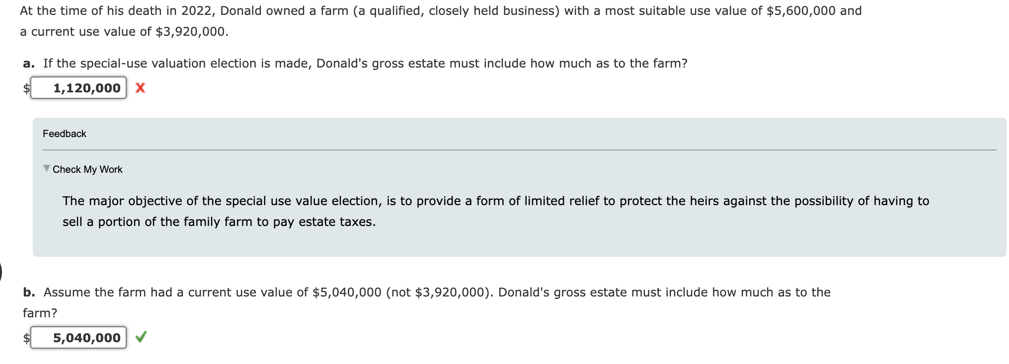 Solved At the time of his death in 2022 , Donald owned a