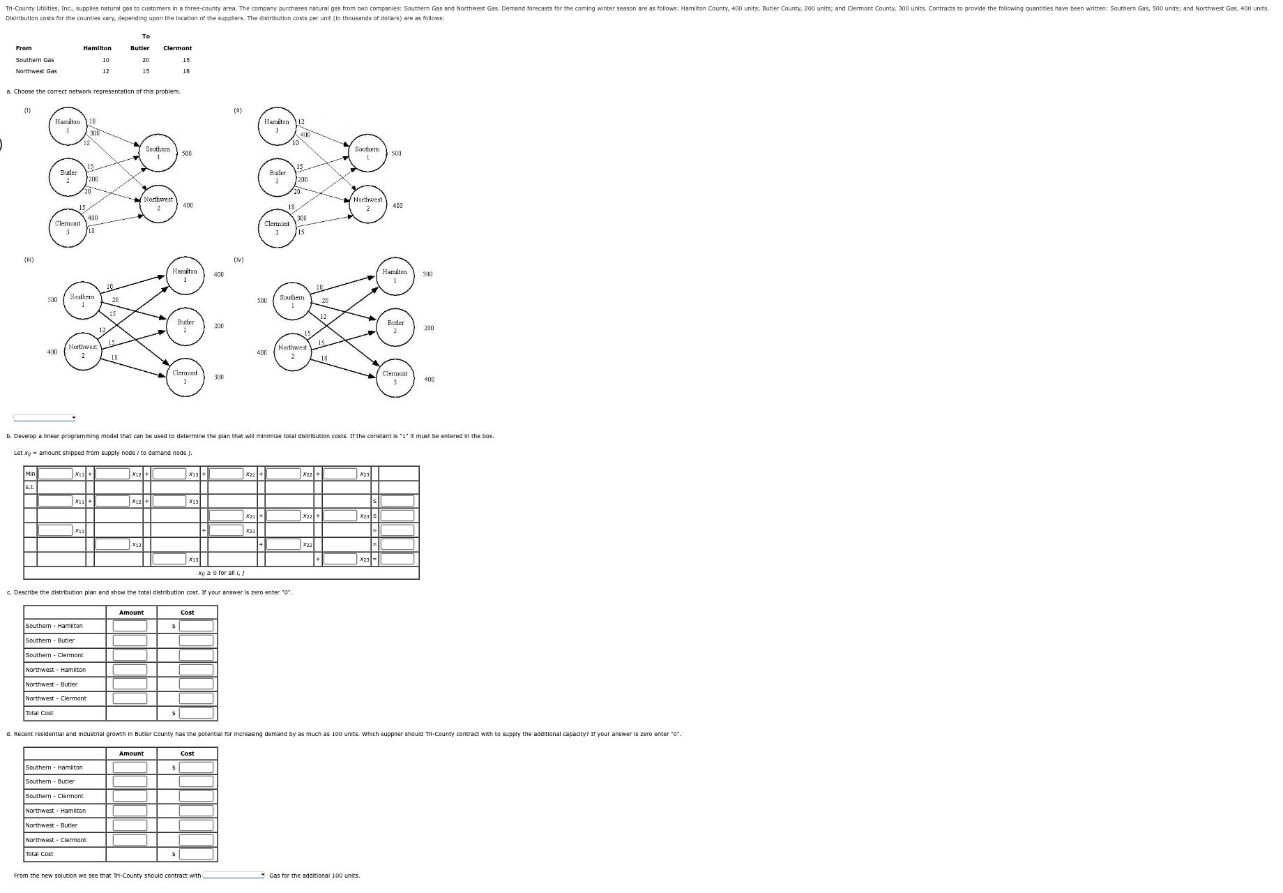 Solved a. Choose the correct network representation of this | Chegg.com