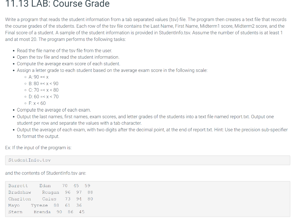 Solved 11.13 LAB: Course Grade Write a program that reads | Chegg.com