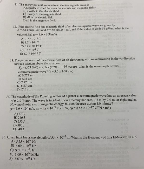 Solved 11. The energy per unit volume in an electromagnetic | Chegg.com