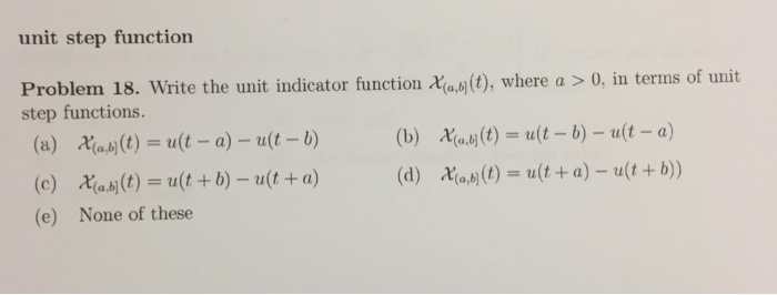 Solved unit step function Problem 18. Write the unit | Chegg.com