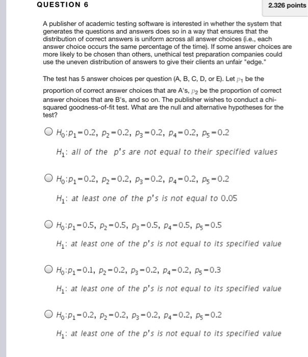 Solved QUESTION 6 2.326 points A publisher of academic | Chegg.com