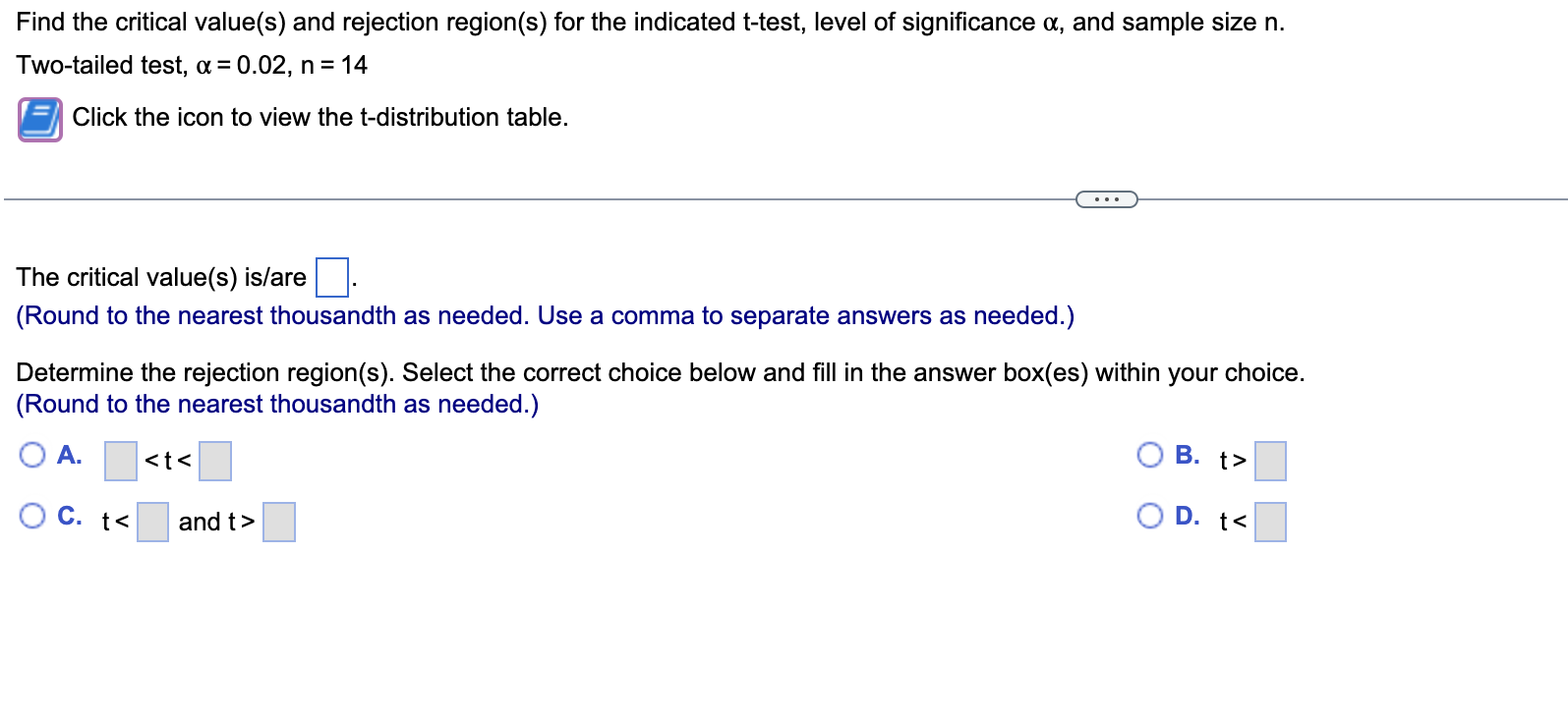 Solved Find the critical value(s) and rejection region(s) | Chegg.com