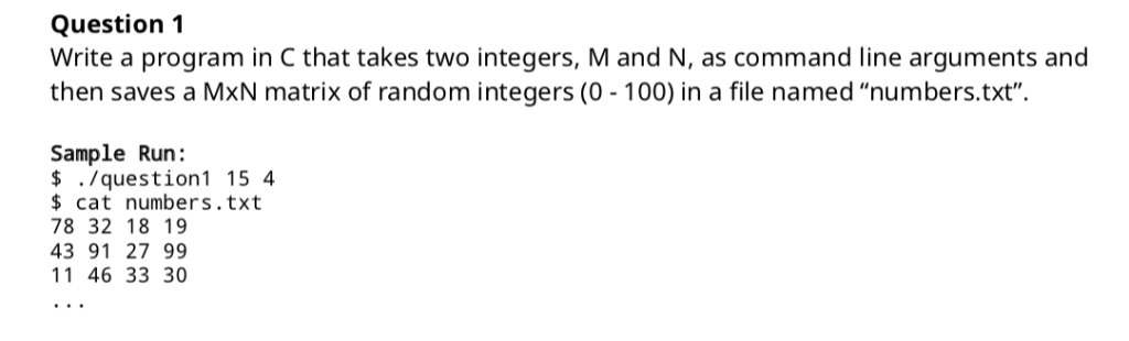 Solved Question 1 Write a program in C that takes two | Chegg.com