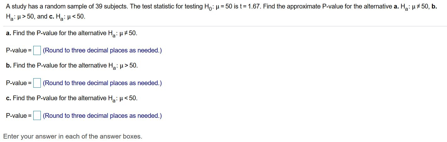 Solved A Study Has A Random Sample Of 39 Subjects The Test Chegg Com