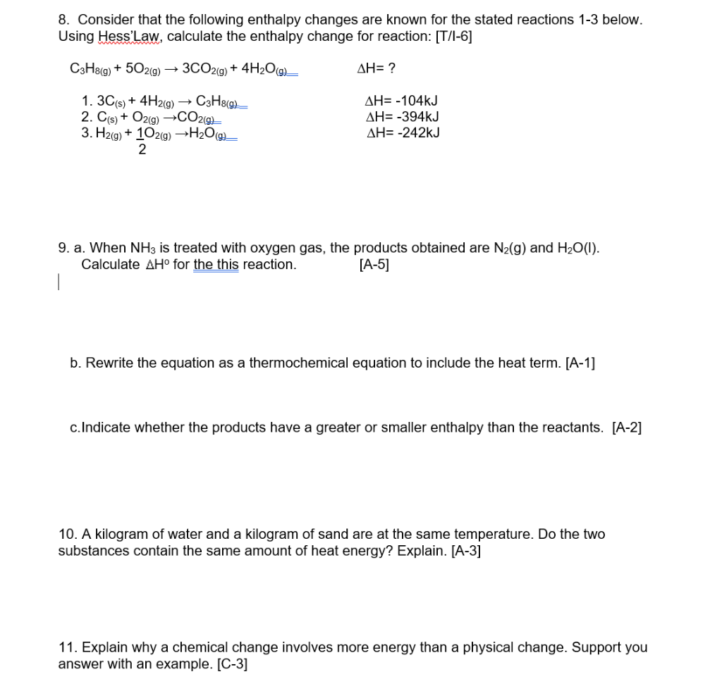 Solved 8. Consider that the following enthalpy changes are | Chegg.com