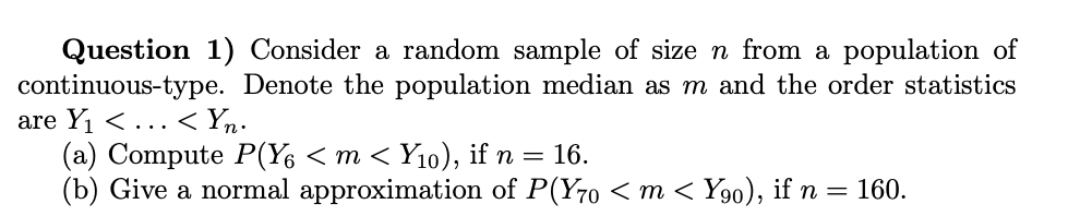 Solved Question 1) Consider a random sample of size n from a | Chegg.com