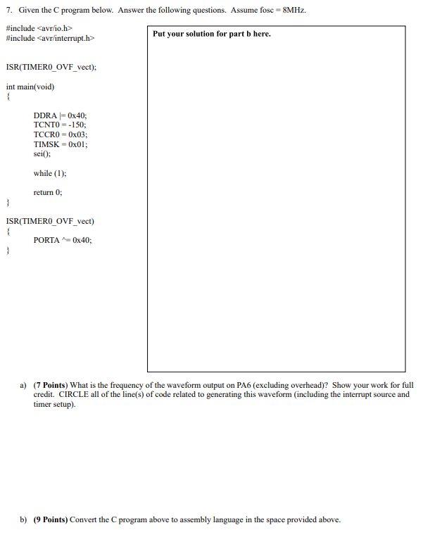 7. Given the C program below. Answer the following | Chegg.com