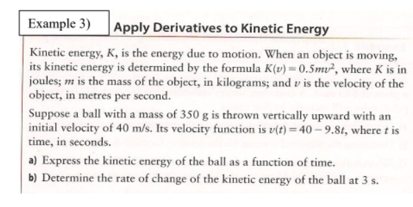 Solved Example 3) Apply Derivatives to Kinetic Energy | Chegg.com ...