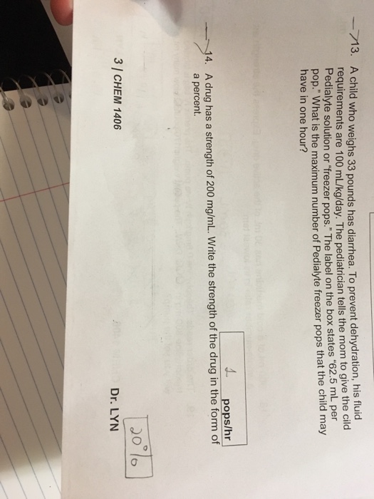 Solved A child who weighs 33 pounds has diarrhea. To prevent Chegg