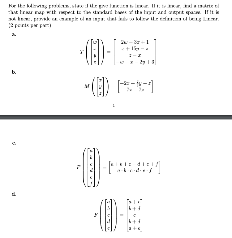 Solved For the following problems, state if the give | Chegg.com