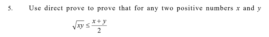 Solved 5. Use direct prove to prove that for any two | Chegg.com