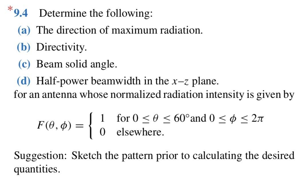 Solved *9.4 Determine the following: (a) The direction of | Chegg.com