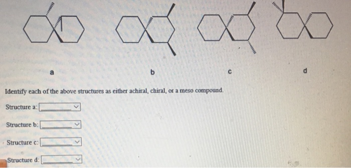 Solved Identify each of the above structures as either | Chegg.com