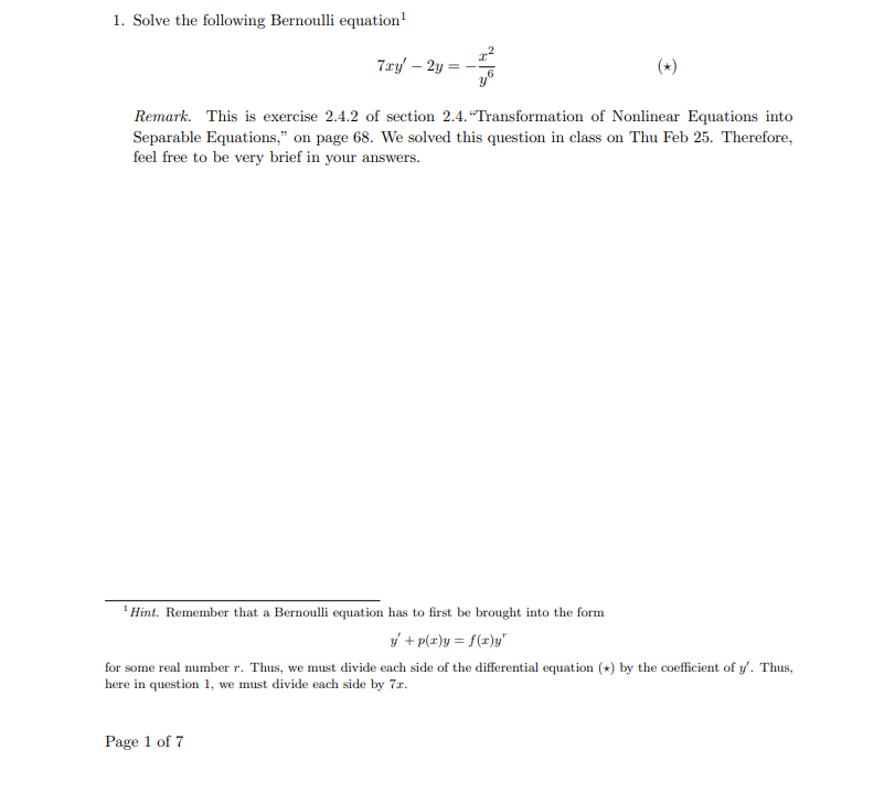 Solved 1. Solve the following Bernoulli equation Tazy– 2y = | Chegg.com
