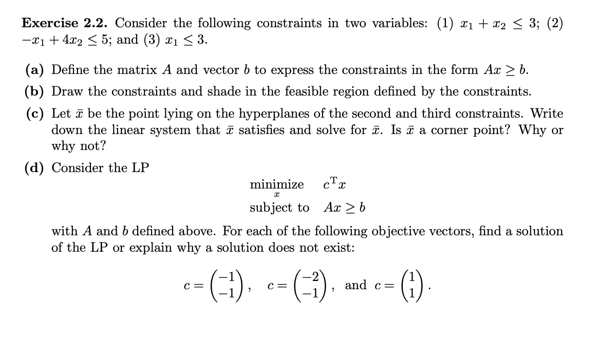 Solved Exercise 2.2. Consider The Following Constraints In | Chegg.com