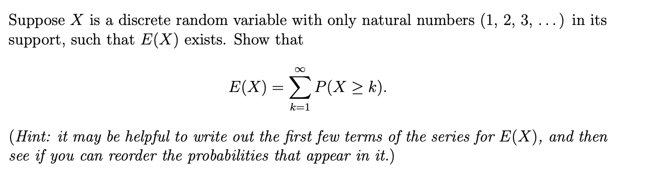 Solved Suppose X is a discrete random variable with only | Chegg.com