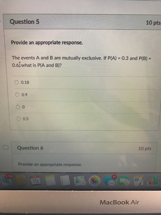 Solved Question5 10 pts Provide an appropriate response. The | Chegg.com
