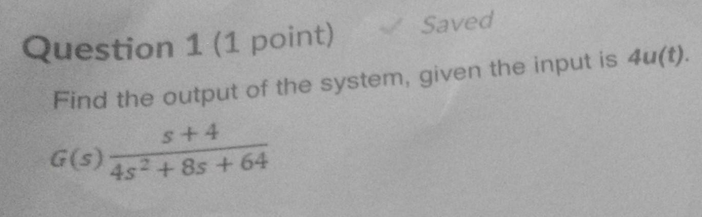 Solved Saved Question 1 (1 point) Find the output of the | Chegg.com